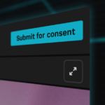 Submit for consent